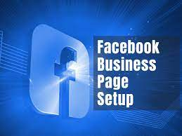 Setting Up a Facebook Business Page